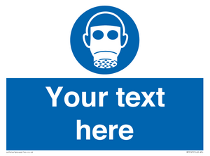 Custom Respirator Required Sign